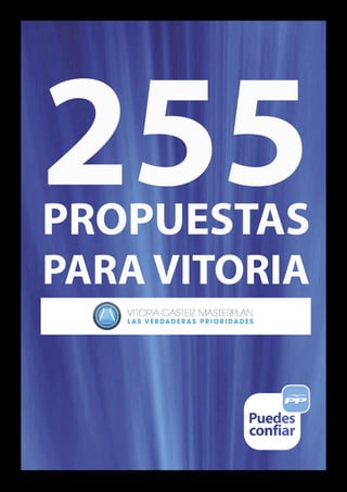 255
PROPUESTAS
PARA VITORIA
 