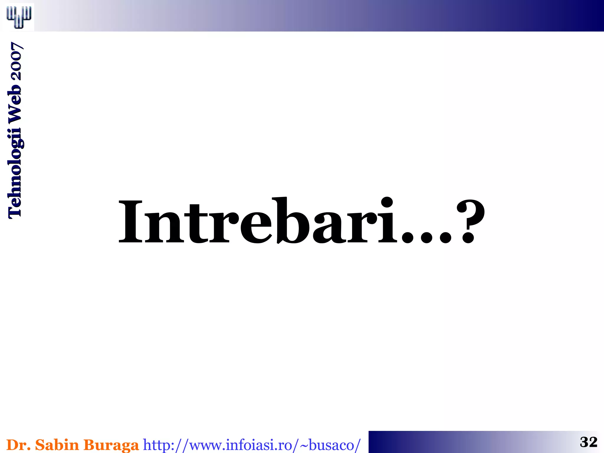 Intrebari…? 