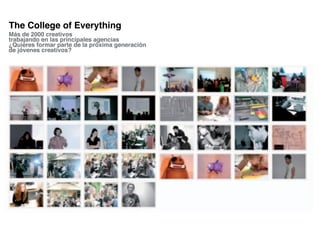 The College of Everything
 