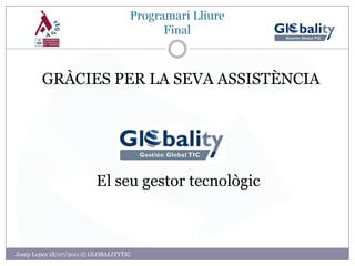 ProgramariLliureExpansióAtrau l’atenció d’Empreses i Administracions Públiques de tot el món: 