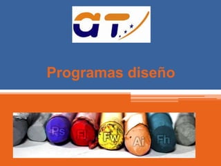 Programas diseño 
 