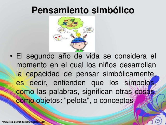 Ejemplo De Pensamiento Simbolico En Los Niños Ejemplo