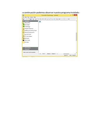 -a continuación podemos observar nuestro programa instalado -
 
