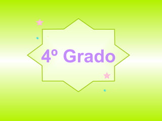 4º Grado 