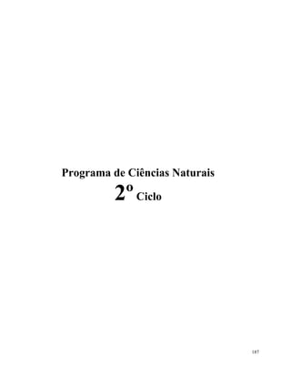 187
Programa de Ciências Naturais
2ºCiclo
 