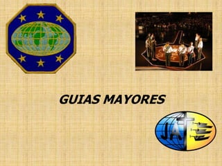 GUIAS MAYORES
 