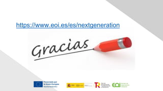 https://www.eoi.es/es/nextgeneration
 