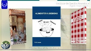 Instituto de Gestão Hoteleira e
Águia Consultoria
 