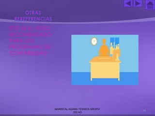 ESTE ES EL VIDEO
RECOMENDADO
PARA LOS
PROGRAMAS DE
CONTABILIDAD
MARISCAL AGAMA YESSICA GRUPO:
202 AO
15
 