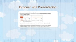 Exponer una Presentación: 
