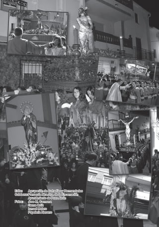 2
SemanaSanta-PozoAlcón2016
Edita: Agrupación de Cofradías y HermandadesEdita: Agrupación de Cofradías y Hermandades
Colabora: Parroquia Ntra.Sra. de la EncarnaciónColabora: Parroquia Ntra.Sra. de la Encarnación
Ayuntamiento de Pozo AlcónAyuntamiento de Pozo Alcón
Fotos: Jose M. CarmonaFotos: Jose M. Carmona
Gema OrtízGema Ortíz
Ismael MeleroIsmael Melero
Papeleria NavarroPapeleria Navarro
 