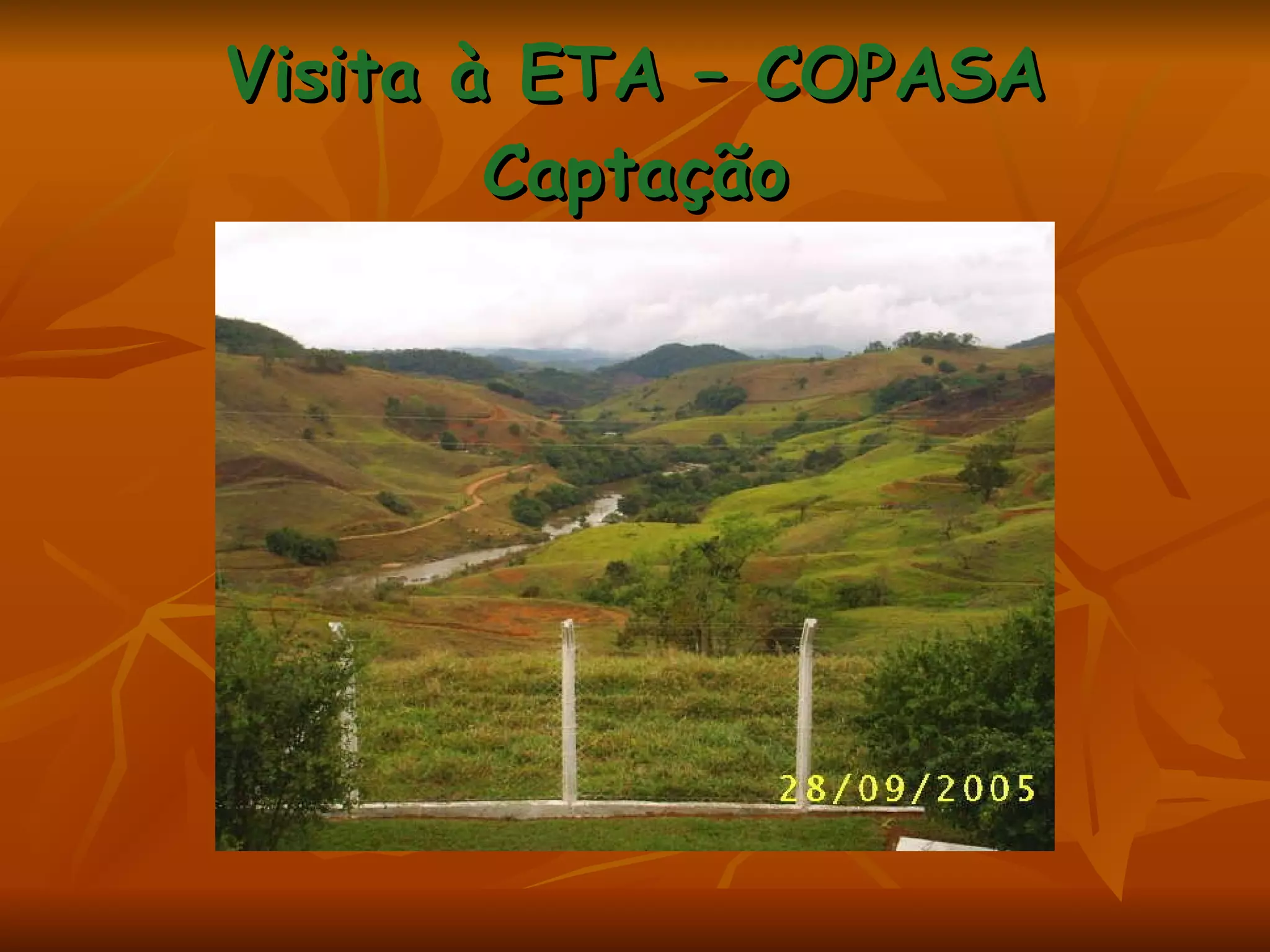 Visita à ETA – COPASA Captação 