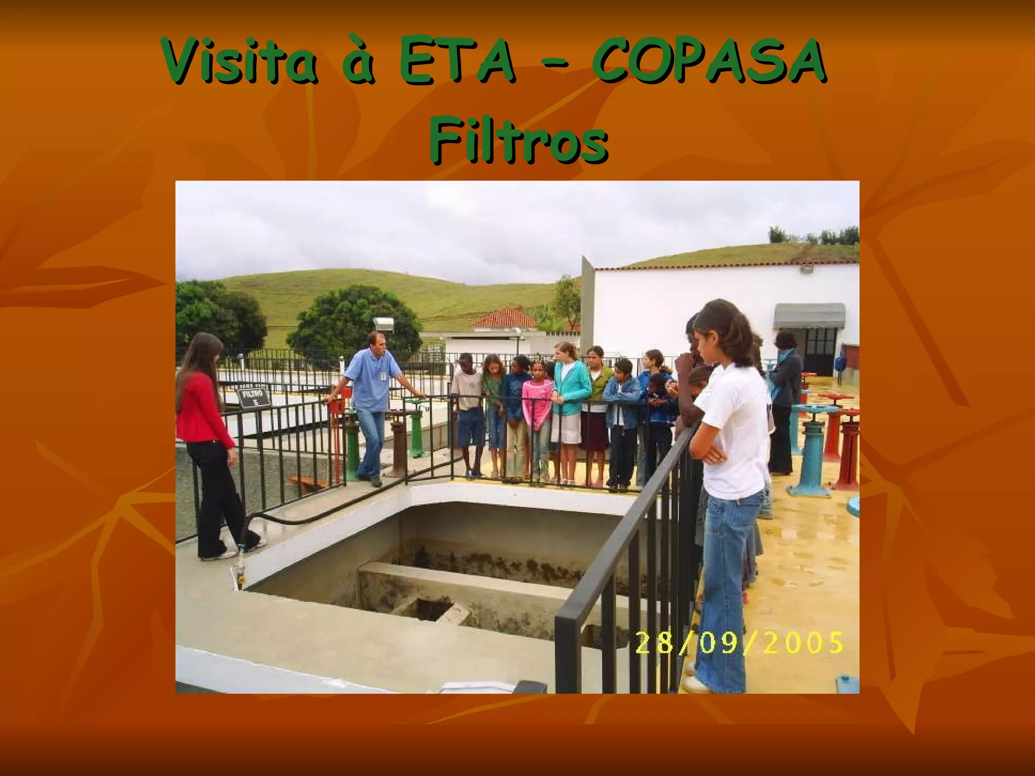 Visita à ETA – COPASA  Filtros 