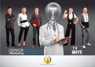 MAYO
Asociación Paraguaya de Medicina Estética
CALIDAD Y EXCELENCIA EN POSGRADOS
Marketing
SENIOR
CURSO
Médico
7-8
mayo
 