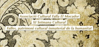 Programa setmana cultural ac falla mocador