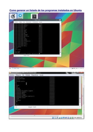 Como generar un listado de los programas instalados en Ubuntu
 