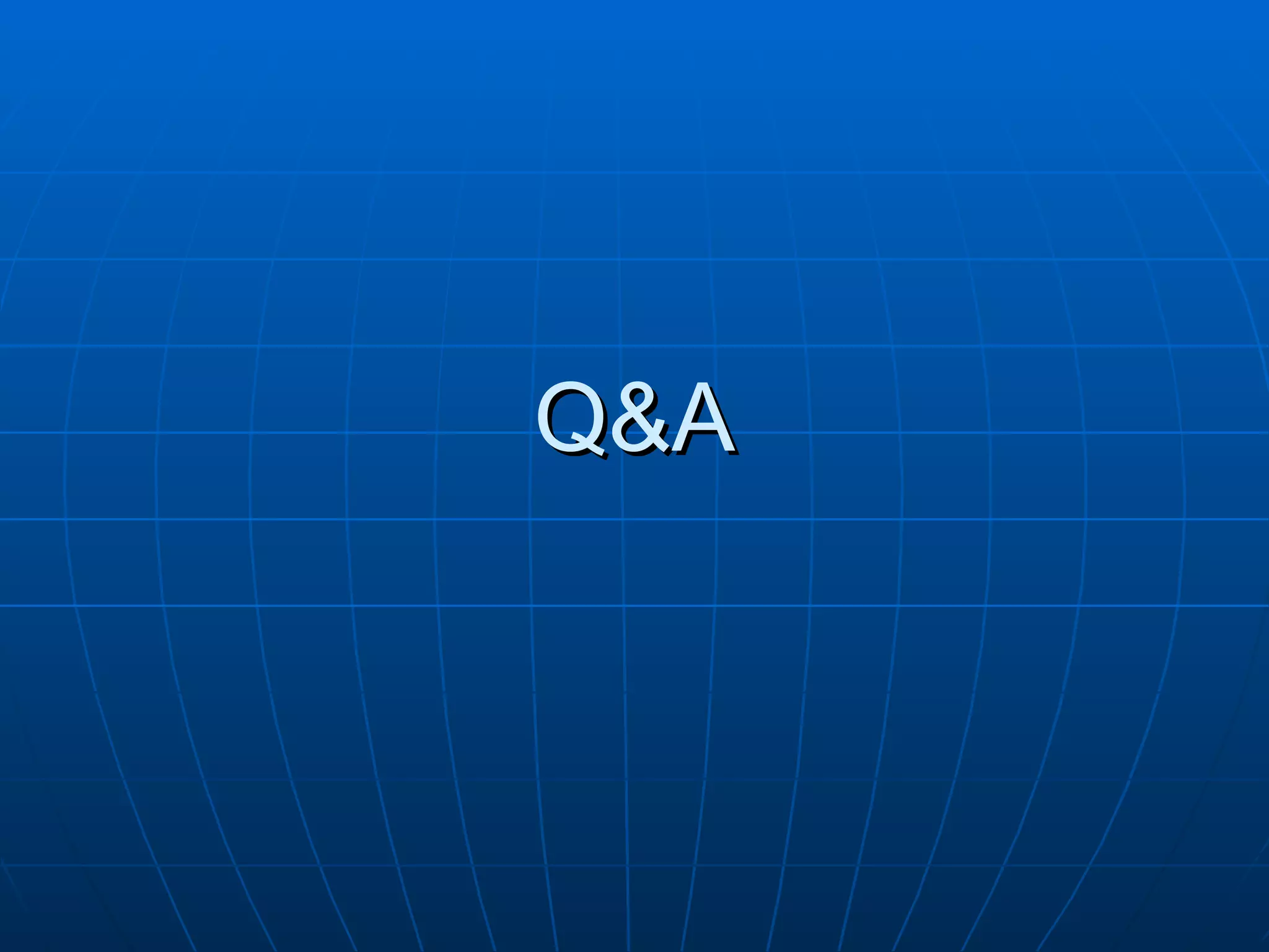 Q&A
 