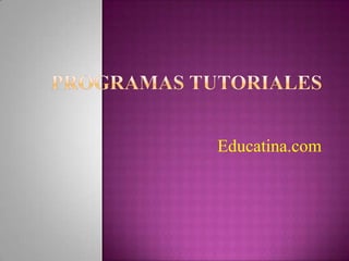 Educatina.com
 