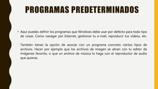 Programas Predefinidos Programas y caracteristicas | PPTX