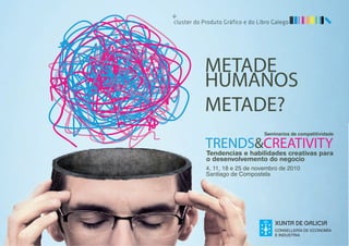 Programa trends&creativity 2010