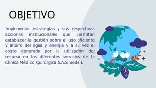 programa uso racional y eficiente del agua y la energia.pptx
