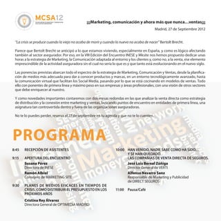MCSA12
                VIII ENCUENTRO DE MARKETING Y COMUNICACIÓN   ¡¡¡Marketing, comunicación y ahora más que nunca…venta...