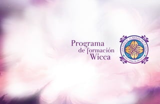 Programa
  de formación
      Wicca
 