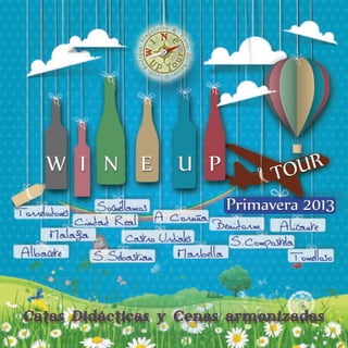 Programa wine up tour primavera 2013