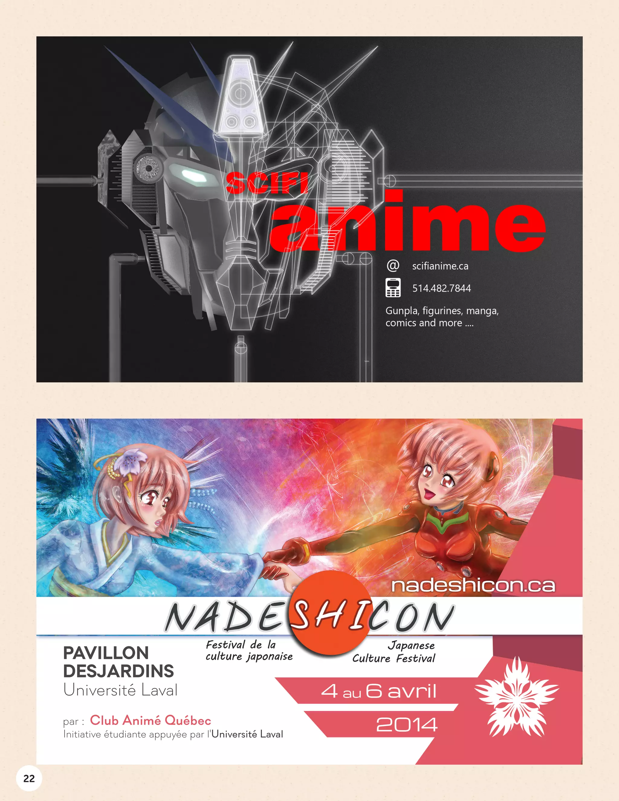 22
Initiative étudiante appuyée par l'Université Laval
PAVILLON
DESJARDINS
Université Laval
par : Club Animé Québec
 