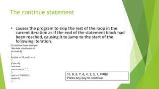 The continue statement