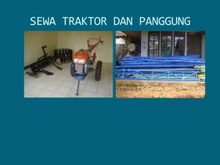 SEWA TRAKTOR DAN PANGGUNG