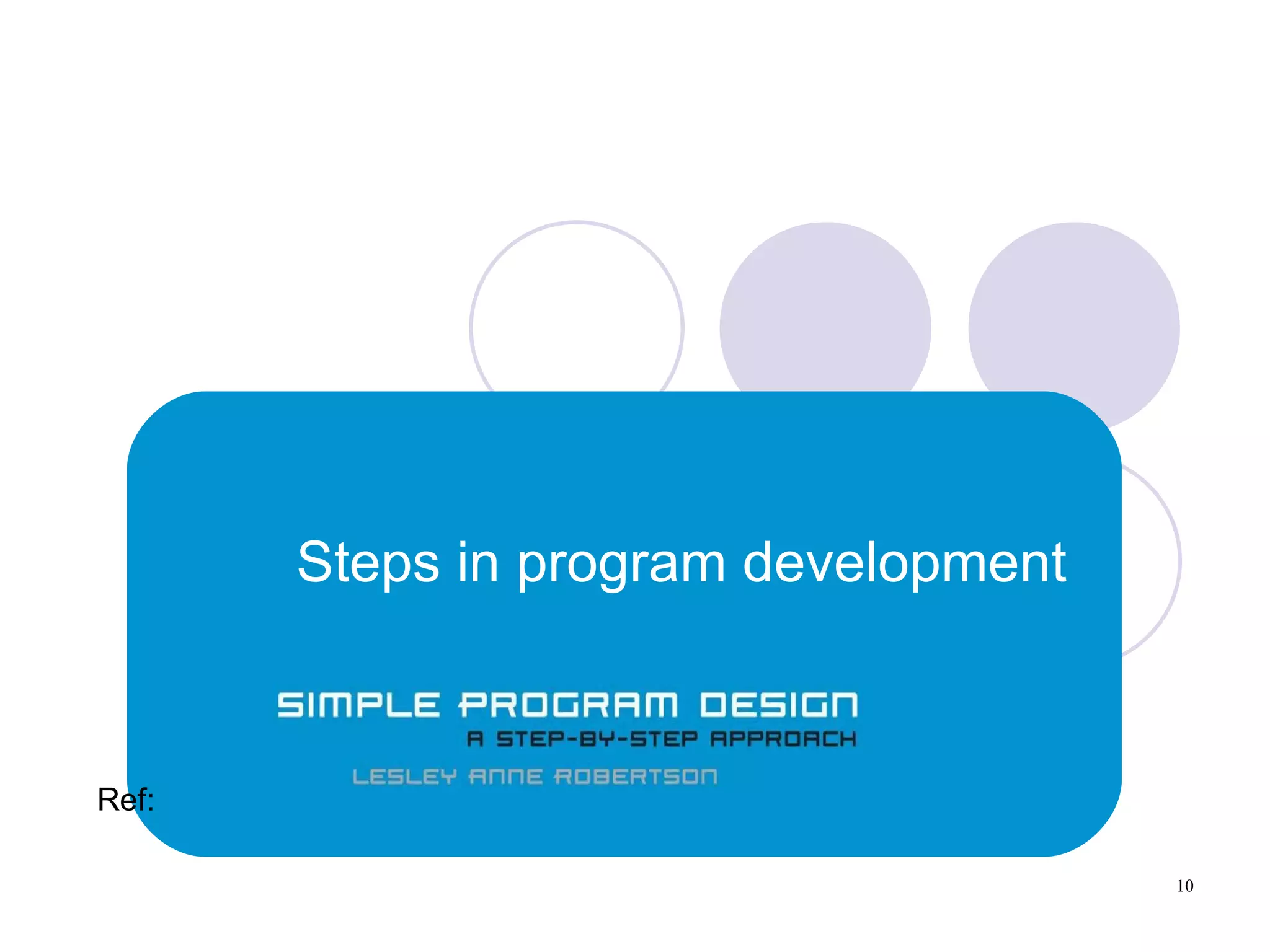 Program design and problem solving techniques | PPT