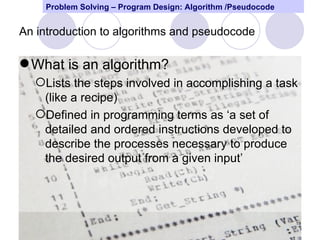 Program design and problem solving techniques | PPT