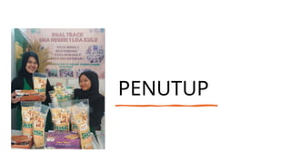 PENUTUP
 