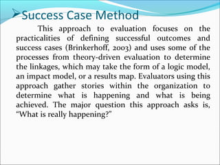 Program Evaluation: Forms and Approaches by Helen A. Casimiro | PPT