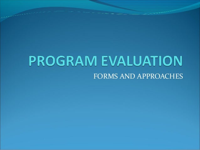 program-evaluation-forms-and-approaches-by-helen-a-casimiro