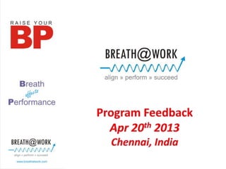 Breath@Work - Program feedback_Apr'13