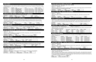 34 35
LUNCH BUNCH
Additional Info: Join us for our monthly lunch outing to various restaurants in the area. Please note the additional information for
the following restaurants: Salem House lunch buffet is an additional $7.95 plus tax and tip. Participants are responsible for paying
for their own lunch.
Registration Eligibility Date Time TR/NR Location
April 15-May 1 18 & over Wednesday, May 8 Leave Rec. Center @ 11am $7/$14 Salem House
April 15-June 19 18 & over Thursday, June 27 Leave Rec. Center @ 10:15am $7/$14 Gilligan’s Galley
April 15-July 19 18 & over Wednesday, July 24 Leave Rec. Center @ 10:45am $7/$14 Blue Door Café
April 15-August 5 18 & over Tuesday, August 13 Leave Rec. Center @ 10:30am $7/$14 Benny Marconi
April 15-September 11 18 & over Wednesday, September 18 Leave Rec. Center @ 10:30am $7/$14 K&J Cafe
CHARITABLE GIVING-MAKING A DIFERENCE IN YOUR COMMUNITY
Additional Info: For more information, please call Karen Nelson at 443-3416
Registration Eligibility Date Time TR/NR Location
N/A 50 and over Tuesday, April 16 2:00pm FREE Warm Hearth
INTERCOMMUNITY SAFETY & THE OLDER ADULT
Additional Info: Community Safety and the Older Adult will focus on common sense measures seniors can take to avoid becoming a
crime statistic. By focusing on common sense measures and taking advantage of the educational efforts of your local crime
prevention organizations, seniors can drastically improve their odds of not becoming a victim of crime. Instructor: Sgt. Phillip
Townley, CPR Crime Prevention.
Registration Eligibility Date Time TR/NR Location
March 1-April 10 50 and over Wednesday, April 17 10:15am FREE, pre-register Sr. Act. Rm
SPRING LUNCHEON
Additional Info: Enjoy great food and fellowship. Spiral glazed ham, rolls and drinks provided. Bring a side dish or dessert to share.
Bingo will follow the luncheon if you’d like to stay for extra fun. Bring $1 in quarters for bingo prizes.
Registration Eligibility Date Time TR/NR Location
Janruary 2-March 26 50 and over Thursday, April 18 12:00noon FREE, pre-register Bburg Comm. Ctr.
BUFFALO MOUNTAIN HIKE - Instructor: Gary Brumfield
Location: Floyd, VA
Minimum: 4 Maximum: 8
Additional Information: Travel with us to a beautiful scenic location in Floyd County. Lunch will be on your own at a local
restaurant. This is a moderate difficulty level hike.
Registration Eligibility Date Time TR/NR
Now-April 18 Ages 18 and over Monday, April 22 Leave the Rec. Center @ 9:00AM $7/$14
DINNER AND DANCE
Additional Info: Put on your dancing shoes an enjoy and evening of big band music and dinner. Music provided by DJ Earl Brown
Minimum: 15 Maximum: 30
Registration Eligibility Date Time TR/NR Location
April 15-May 10 50 and over Friday, May 17 6-8pm $15 Court A
CRAFT DAY
Additional Info: Join us for a fun way to celebrate Mother’s Day by designing and painting your own ceramic watering can planter.
Decorate the watering can with bright, vivid colors and fill it with pretty flowers or use it to water your plants. Pre-register
Registration Eligibility Date Time TR/NR Location
April 15- May 13 50 and over Thursday, May 16 11am FREE MCC
SIMPLE AND AFFORDABLE MEXICAN COOKING
INSTRUCTORS: TAMMY CALDWELL & PAM PEYTON
Location: Recreation Center Kitchen
Minimum: 4 Maximum: 8
Additional Information: Enjoy a sampling of Mexican foods that are easy to make and easy on the pocketbook.
Registration Eligibility Date Time TR/NR
April 8-May 16 Ages 18 and over Monday, May 20 11:00-1:00PM $6/$12
EATING FOR BETTERY ENERGY, FOCUS & SLEEP
INSTRUCTOR: DAN FOLEY-FOLEY HEALTH AND FITNESS TRAINING
Location: Recreation Center – Classroom 2
Minimum: 4 Maximum: 15
Additional Information: Learn the importance of eating the right foods for better morning energy and focus at work and food that
will help you fall asleep easier and sleep throughout the night.
Registration Eligibility Date Time TR/NR
April 8-May 15 Ages 16 and over Tuesday, May 21 6:00-7:00PM $5/$10
Virginia Creeper Hike - Instructor: Gary Brumfield
Location: VA Creeper Trail
Minimum: 4 Maximum: 8
Additional Information: Travel with us as we hike another “leg” of the VA Creeper Trail. Lunch will be on your own at a local
restaurant.
Registration Eligibility Date Time TR/NR
April 8-May 20 Ages 18 & over Thursday, May 23 Leave the Rec. Center @ 8:00AM $7/$14
WHAT IS CHROPRACTIC CARE
Additional Info: Dr. Matthis will give a basic history of the chiropractic profession and its essential inclusion in healthcare for today’s
seniors. The presentations will be interactive and inclusive of the participants. Each lecture will build on the previous lecture (as a
series), but they will be easily understood and followed individually as well. Handouts will be available for distribution to the
participants.
Registration Eligibility Date Time TR/NR Location
Not required 50 and over Tuesday, May 28 10:15am FREE Sr. Act. Rm
ZUMBA GOLD - Instructor: Jancil Wooge
Location: Recreation Center –Multipurpose Rm 2 Minimum: 12 Maximum: 25
Additional Information: This is a workout program based on Latin dances and steps that are easy to follow. Come enjoy this dance
class that provides joy, fun and fitness!
Class Reg. Begins Reg. Ends Starting Date Day of Week Time TR/NR Weeks
Session I April 1 May 6 May 15 MWF 9-10am $25/$45 6
Session II June 3 July 8 July 8 MWF 9-10am $25/$45 6
Session I July 29 September 4 September 4 MWF 9-10am $25/$45 6
MONDAYS AT THE MOVIE
Additional Info: Join us for Monday movies and refreshments. This program is FREE, pre-register by the Monday before each movie.
Minimum: 4 Maximum: 12
Registration Eligibility Date Time TR/NR Location
April 15-May 13 50 and over Monday, May 20 11am-1pm FREE Conference Rm
May 6-June 3 50 and over Monday, June 10 11am-1pm FREE Conference Rm
June 3- July 8 50 and over Monday, July 15 11am-1pm FREE Conference Rm
July 15-August 12 50 and over Monday, August 19 11am-1pm FREE Conference Rm
August 12-September 16 50 and over Monday, September 23 11am-1pm FREE Conference Rm
BLACK RIDGE TRAIL HIKE – Instructor: Gary Brumfield
Location: Blue Ridge Parkway
Minimum: 4 Maximum: 8
Additional Information: Travel to the Blue Ridge Parkway and enjoy this scenic, vigorous hike. Lunch will be on your own at a local
restaurant. This hike is moderate in difficulty.
Registration Eligibility Date Time TR/NR
April 8-May 30 Ages 18 and over Monday, June 3 Leave the Rec. Center @ 9:00AM $7/$14
EVENING BLOOD PRESSURE SCREENING/INFORMATIONAL TABLE
Sponsored By: Carilion New River Valley Medical Center
Location: Recreation Center Lobby
Additional Information: Do you know your numbers? Blood pressure consists of two numbers. Your systolic pressure measure the
pressure of blood against artery walls when the heart pumps blood out during a heartbeat, while the diastolic pressure measures
the same pressure between heartbeats when the heart fills with blood. Both of these numbers are important and just because one
is normal doesn’t mean you’re off the hook. Come get checked!
Date Time TR/NR
Tuesday, June 4 Between 5:00-8:00PM FREE
 
