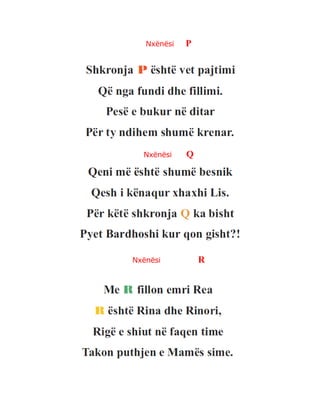 Nxënësi P
Nxënësi Q
Nxënësi R
 