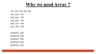 Understanting Array Understanding Arrays in Programming: Types and Simple Flow Examples | PPTX