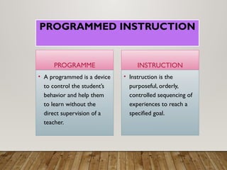program instruction.pptx progrrammed instruction | PPTX
