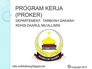 Program kerja (proker) tarbiyah dakwah 2013 | PPSX