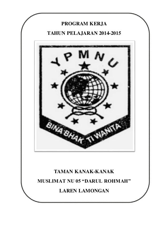 Program Kerja Tk Muslimat Nu 05 Darul Rohmah Laren Lamongan