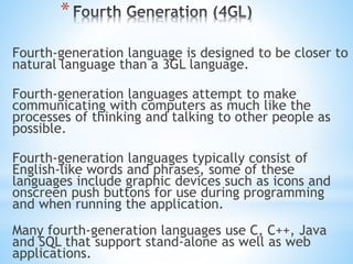 Fourth Generation Languages Examples