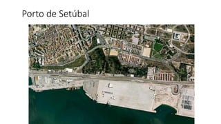 Porto de Setúbal
 