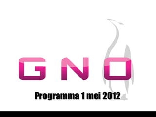 Programma 1 mei 2012
 