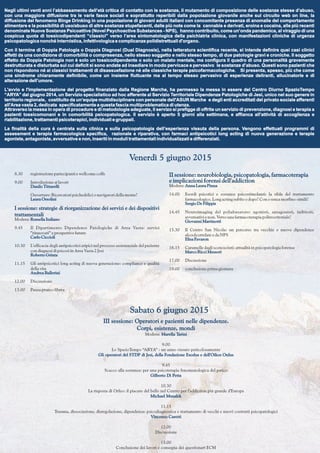 8.30 registrazione partecipanti e wellcome coffe
9.00 Introduzione ai lavori
Danilo Tittarelli
Ouverture: Ricercatori psic...