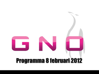 Programma 8 februari 2012 