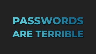 The state of passwordless auth on the web 