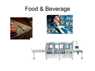 Food & Beverage 